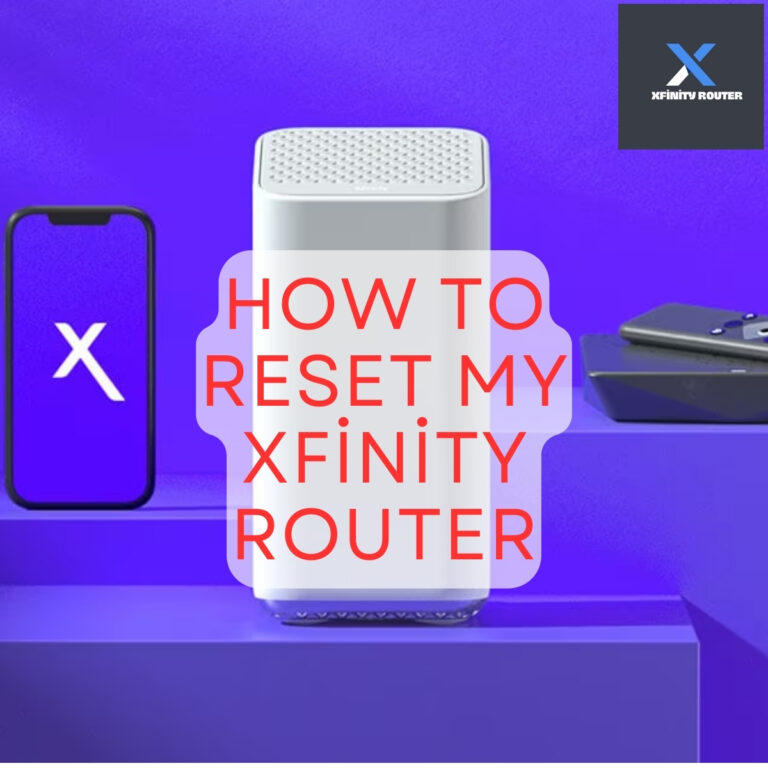 How To Reset My Xfinity Router